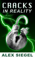 Cover of Cracks in Reality by Alex Siegel