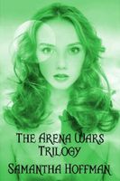 Arena Wars Trilogy