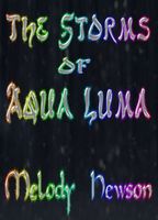 Cover of The Storms of Aqua Luma by Melody Hewson