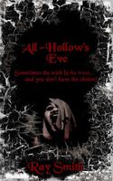 Cover of All Hollow's Eve by Ray Smith