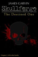 Cover of Skullforge: The Destined One (Chapter 2) by James Garvin