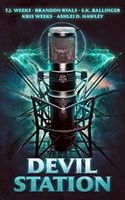 Cover of Devil Station by T.J. Weeks
