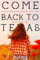 Come Back To Texas
