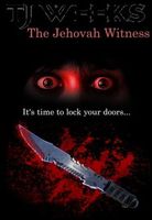 Cover of The Jehovah Witness by T.J. Weeks