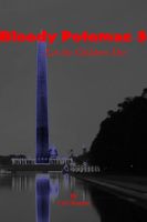 Cover of Bloody Potomac 3, Let the Children Die by Carl Reader