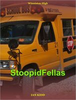 Cover of StoopidFellas by Ian Kidd