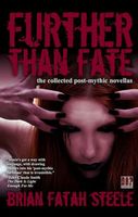 Cover of Further Than Fate by Brian Fatah Steele