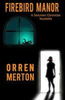 Cover of Firebird Manor by Orren Merton