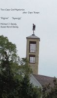 Cover of Two Cape Cod Mysteries Plus Cape 'Scape by Michael Gandy