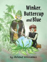 Cover of Winker, Buttercup and Blue by Arlene L. Williams