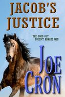 Cover of Jacob's Justice by Joe Cron
