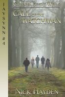 Cover of Call of the Watchman by Nick Hayden