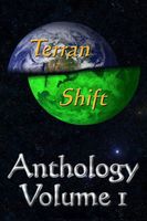 Cover of Terran Shift Anthology, Vol 1 by Jamie Alan Belanger
