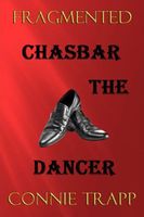 Cover of Chasbar The Dancer by Connie Trapp