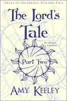 Cover of The Lord's Tale: Part Two by Amy Keeley