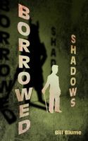 Borrowed Shadows