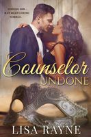 Cover of Counselor Undone by Lisa Rayne