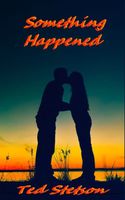 Cover of Something Happened by Ted Stetson