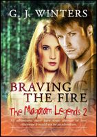Braving the Fire