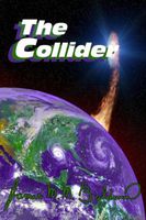 Cover of The Collider by James M.M. Baldwin