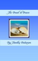 Cover of The Pearl of Peace by Timothy Paterson