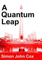 Cover of A Quantum Leap by Simon John Cox