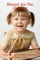 Blessed Are The Children