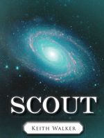 Cover of Scout by Keith Walker