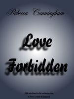Cover of Love Forbidden by Rebecca Cunningham