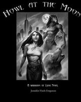 Cover of Howl at the Moon by Jennifer Fisch-Ferguson