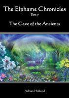 Cover of The Cave of the Ancients by Adrian Holland