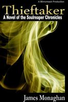 Cover of Thieftaker by James Monaghan