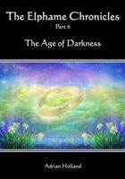 Cover of The Age of Darkness by Adrian Holland
