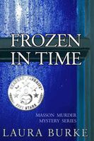 Cover of Frozen in Time by Laura Burke