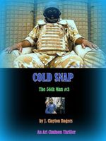 Cover of Cold Snap by J. Clayton Rogers