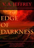 Cover of Edge of Darkness by V.A. Jeffrey