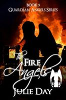 Cover of The Fire Angels by Julie Day