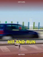 Cover of Hit And Run by Ian Kidd