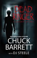 DEAD RINGER: A Short Mystery with DJ Steele