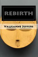 Cover of Rebirth by Valjeanne Jeffers