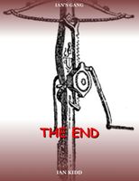 Cover of The End by Ian Kidd