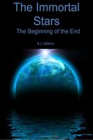 Cover of The Beginning of the End by R.J. Adams