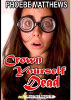 Crown Yourself Dead