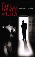 The Life and Death of Lily