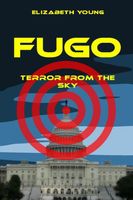 Fugo: Terror from the Sky