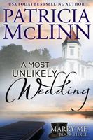 A Most Unlikely Wedding