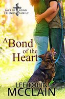 A Bond of the Heart