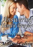 Answering Tami's Prayer