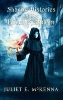 Shadow Histories of the River Kingdom