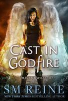 Cast in Godfire